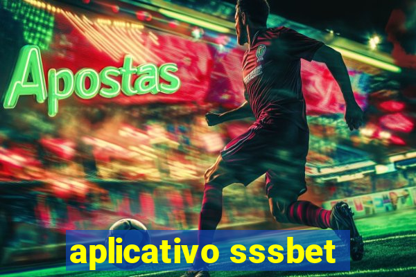 aplicativo sssbet